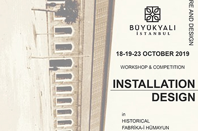 Installation and Space Design Proposal for the Büyükyalı Kazlıçeşme Fabrika-i Hümayun Area Workshop and Competition
